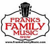 Franks Family Music - &nbsp;304-460-5009